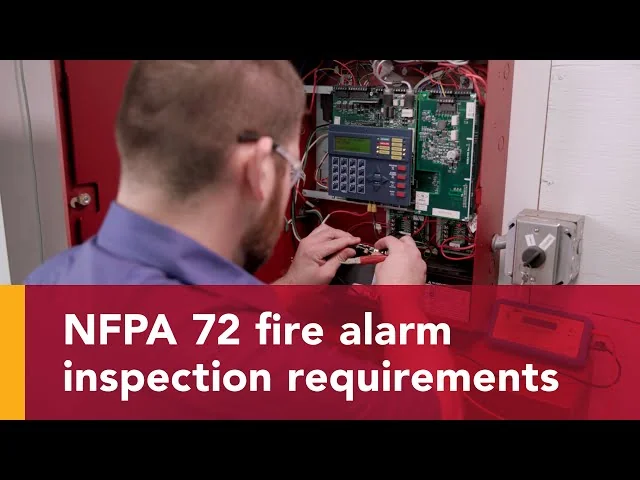 NFPA 72 Testing Requirements: A Complete Guide for Building Owners